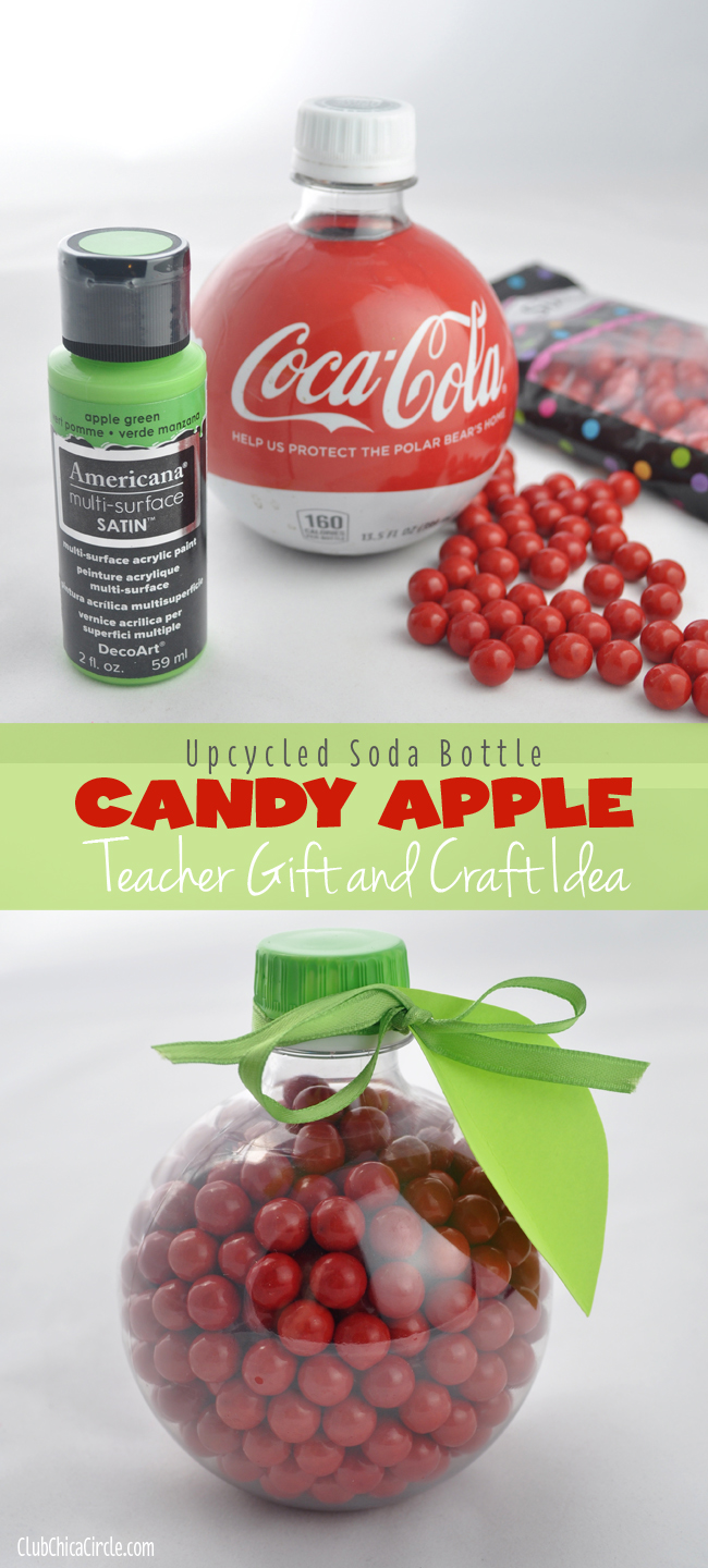 Upcycled soda bottle candy apple teacher gift and craft idea