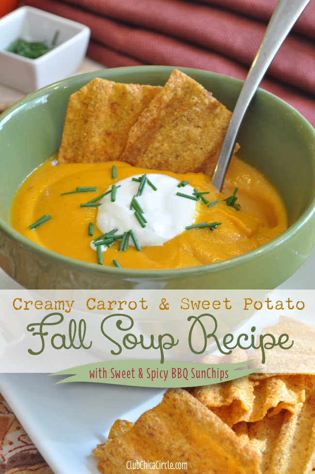 Creamy Carrot & Sweet Potato Fall Soup Recipe with #SunChipsForAll