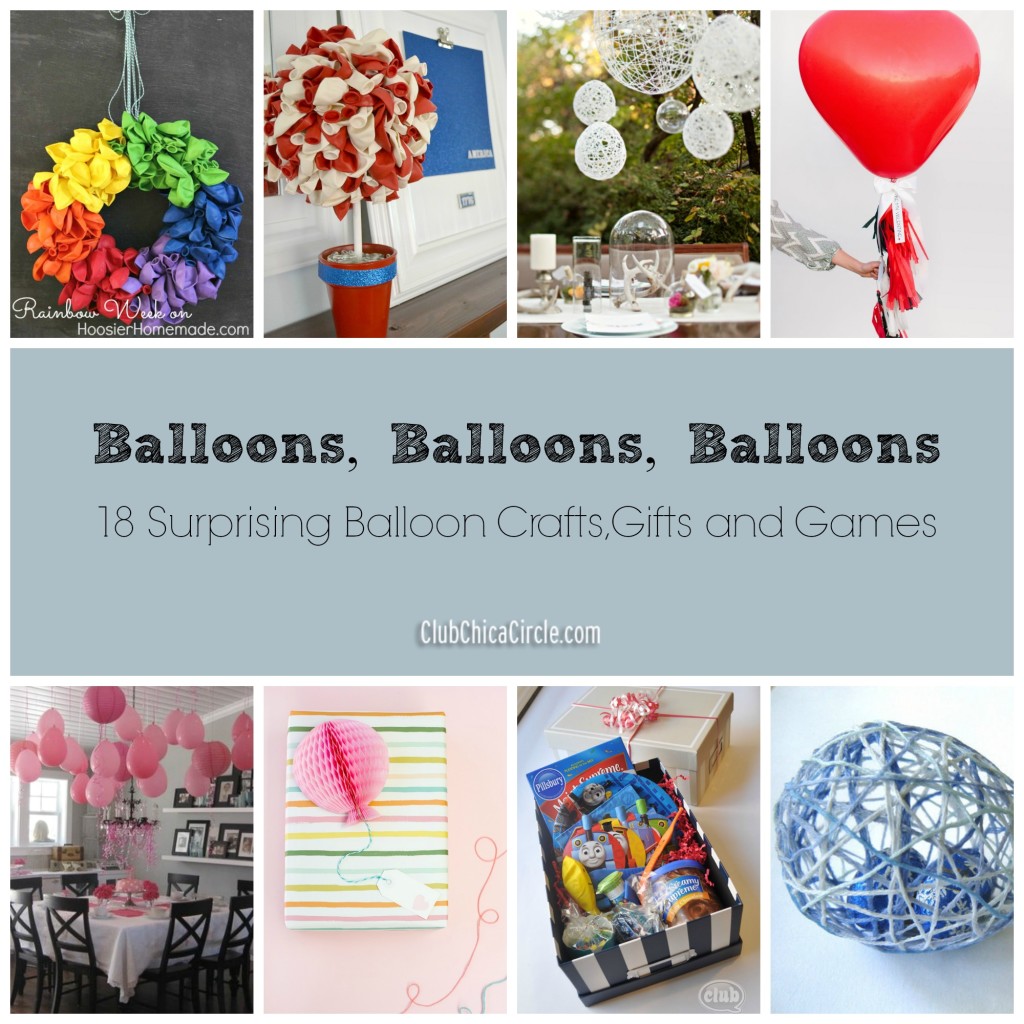 18 Surprising Balloon Crafts, Gifts and Games