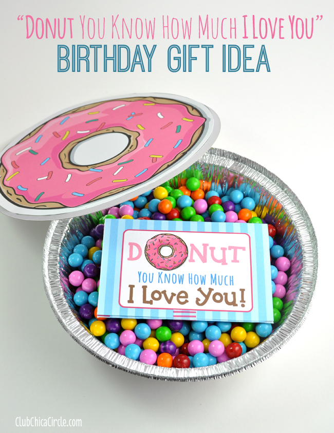 Cute Donut Quote Gift Card Printable and Homemade Birthday Gift Idea