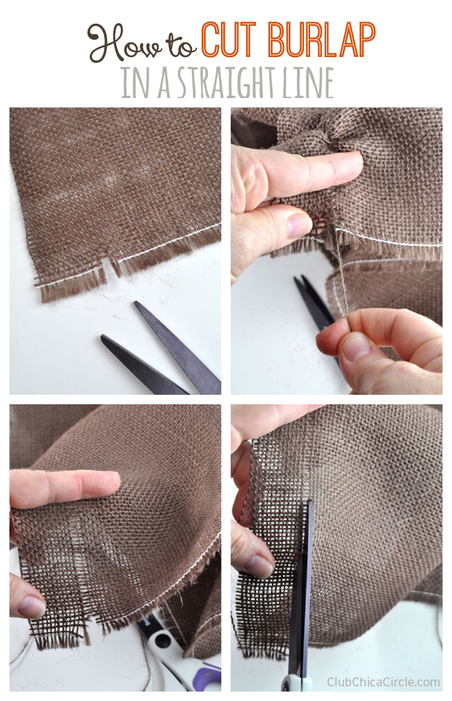 How to Cut Burlap in a Straight Line