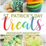 8 Great St. Patrick's Day Recipe Treat Ideas #MondayFundayParty