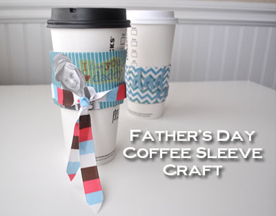 Father’s Day Coffee Sleeve Craft