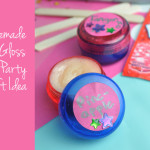 Homemade Lip Gloss party craft recipe