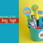 Super Dad Father’s Day Printable tags feature