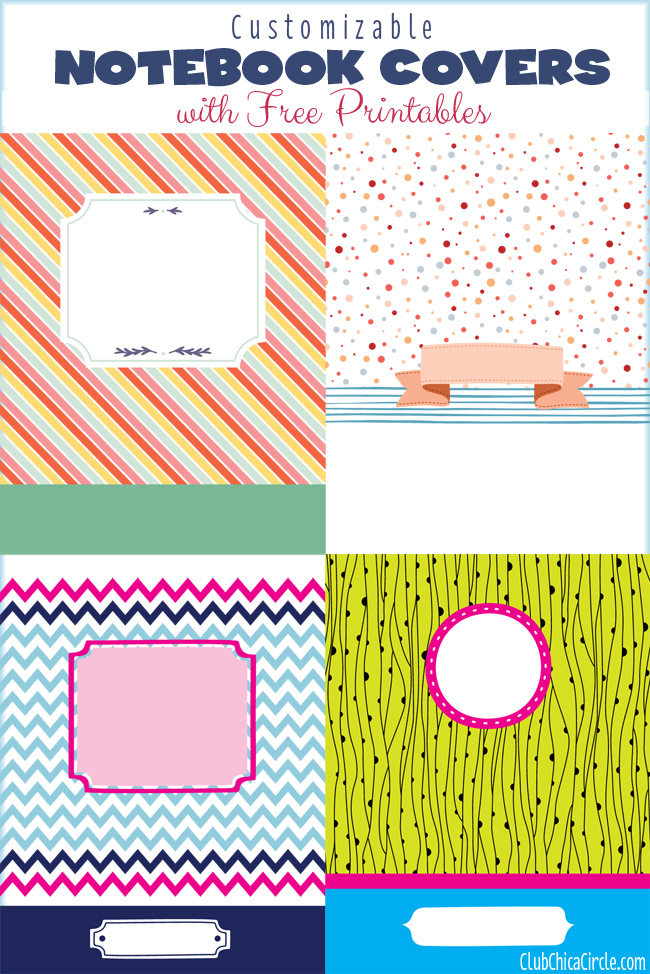Get Organized with Customizable Notebook Cover Printables | Club Chica Circle - where crafty is contagious