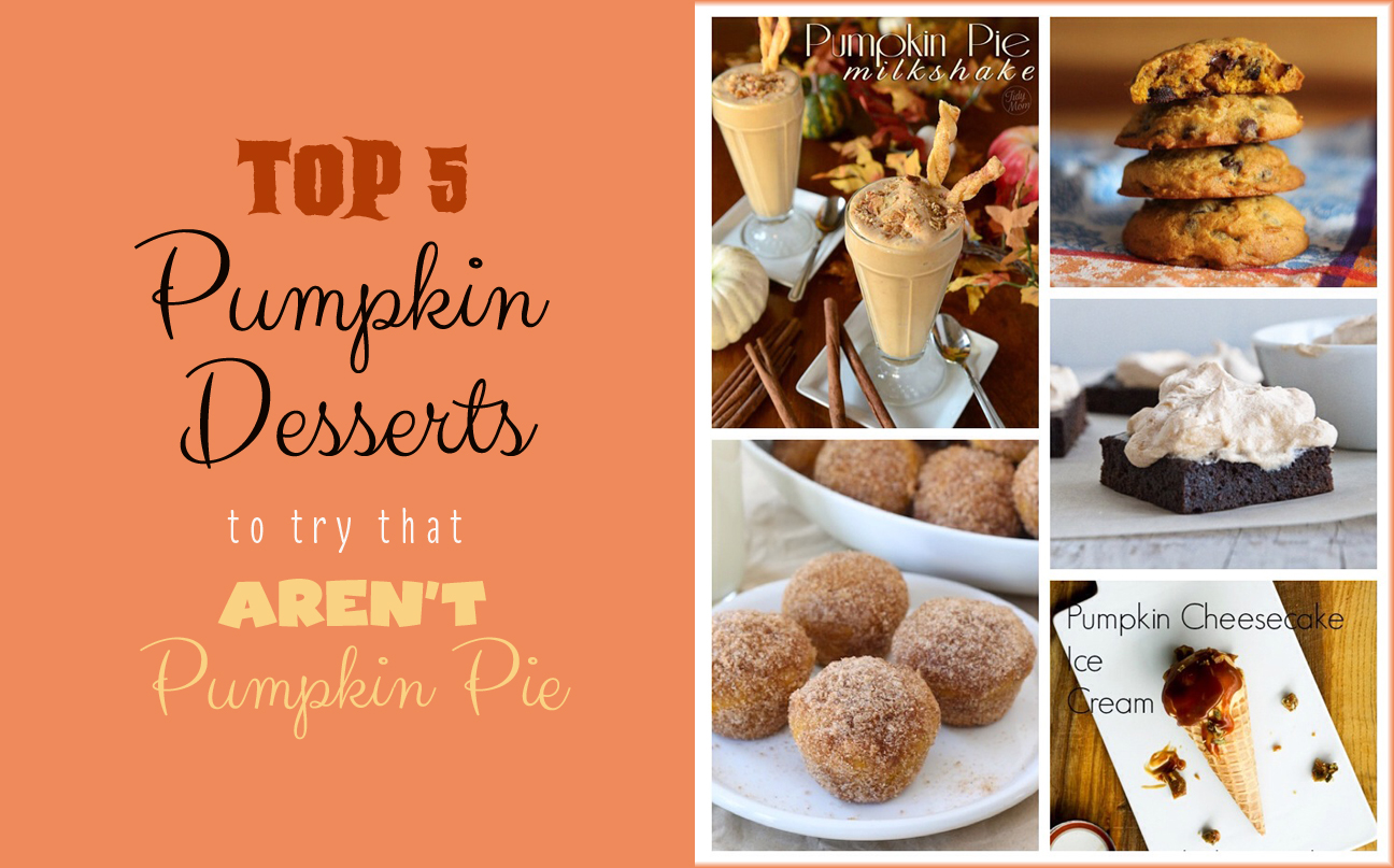 Top 5 Pumpkin Dessert Roundup