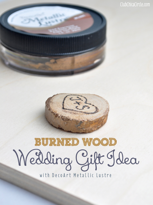 Burned Wood Slice Wedding Gift Idea