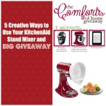 5 Creative Ways to Use Your KitchenAid Stand Mixer and Big Giveaway