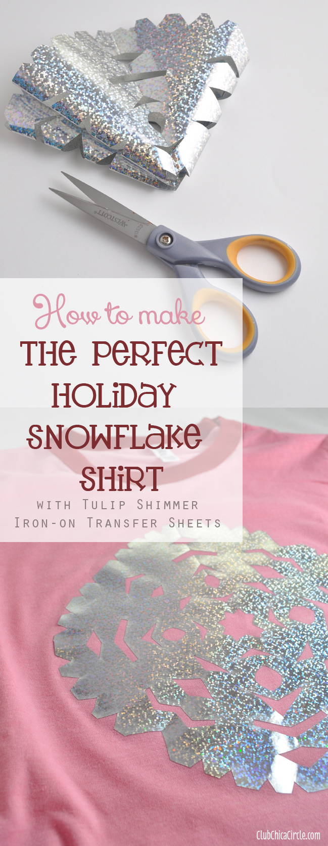 How to Make the Perfect Holiday Snowflake Shirt with Tulip