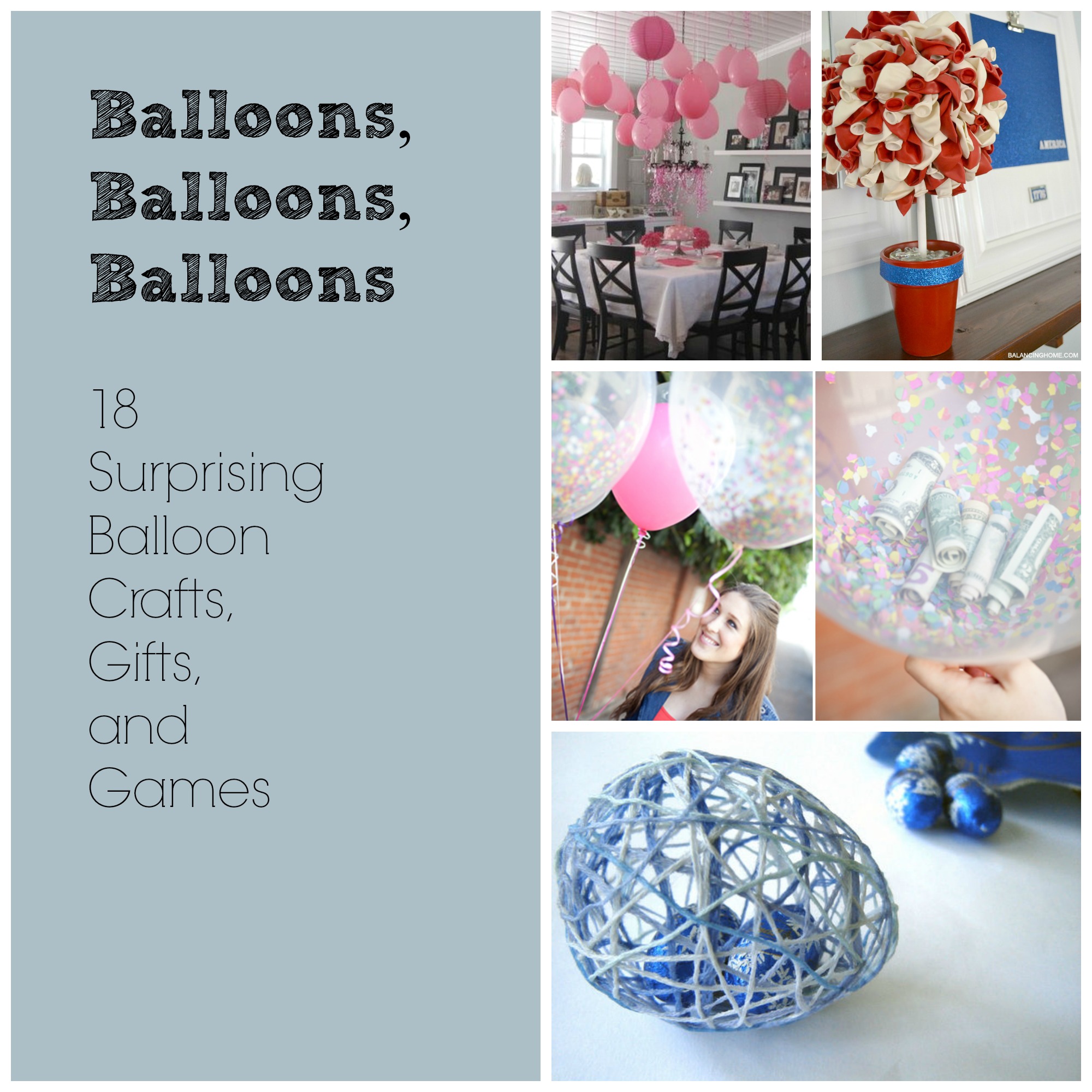 18 Surprising Balloon Crafts Gifts and Games Cover