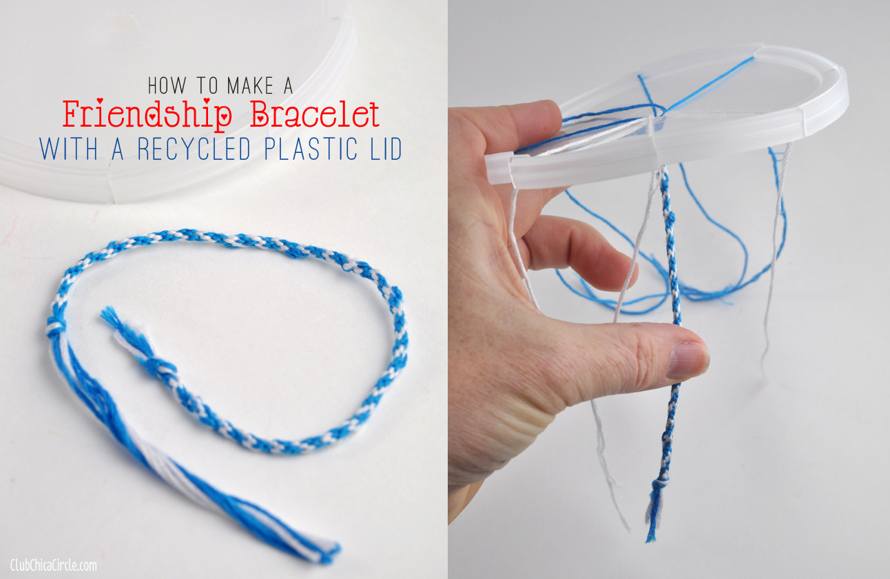 How to Make a Friendship Bracelet with a Recycled Plastic Lid