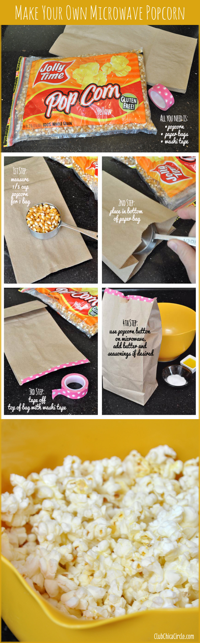 How to Make Own Popcorn | Club Chica Circle - crafty is