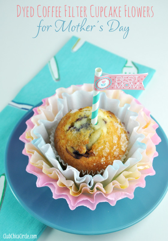 Dyed Coffee Filter Flower Cupcakes for Mother’s Day Club Chica Circle