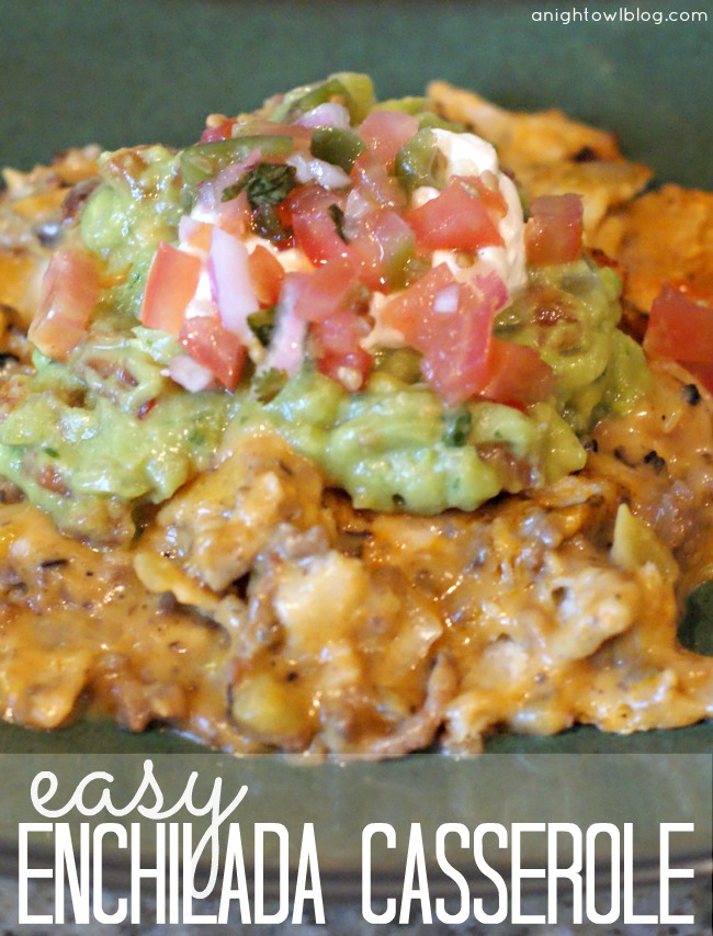 Easy Enchilada Casserole from A Night Owl