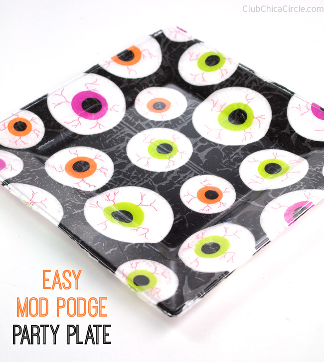 Easy Mod Podge Party Plates DIY  Club Chica Circle - where crafty is  contagious