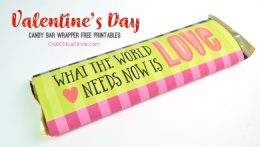 Valentine’s Day Candy Bar Wrapper Free Printables | Club Chica Circle ...