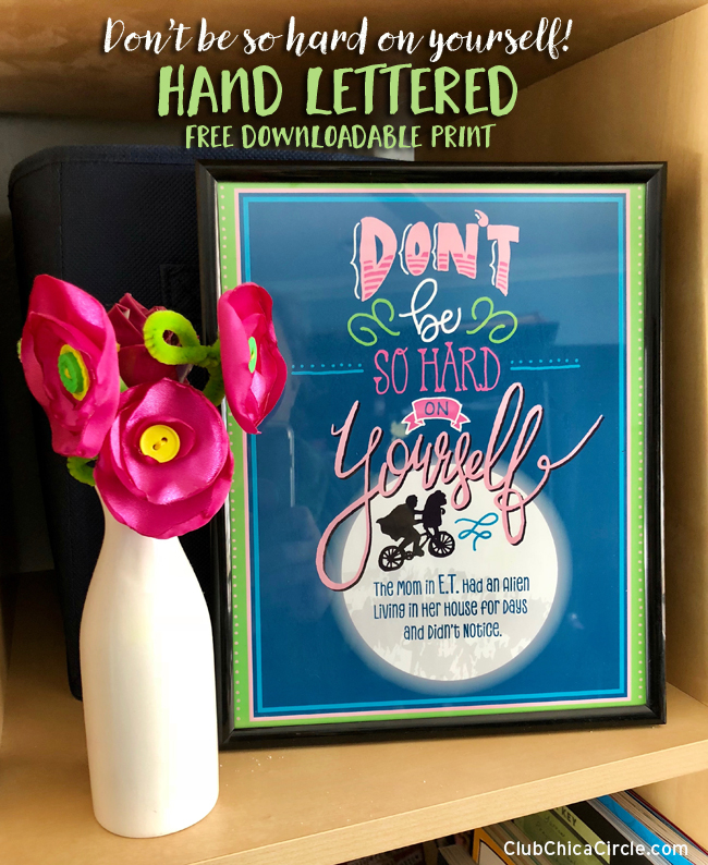 Hand Lettered Free Downloadable Print to Encourage MOM